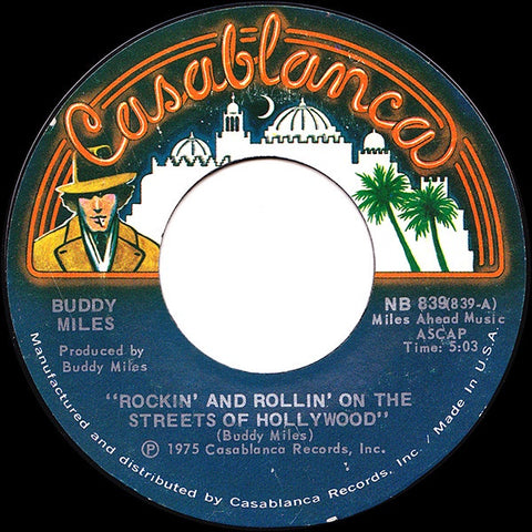 Buddy Miles ‎– Rockin' And Rollin' On The Streets Of Hollywood - VG+ 45rpm 1975 Casablanca Records USA - Funk / Soul / Blues