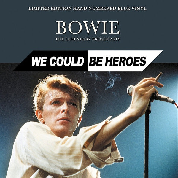 David Bowie ‎– We Could Be Heroes (The Legendary Broadcasts) - New Lp Record 2017 Coda Publishing UK Import Blue Vinyl - Art Rock / Glam