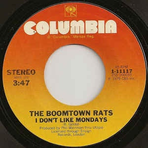 The Boomtown Rats- I Don't Like Mondays / It's All The Rage- VG+ 7" Single 45RPM- 1979 Columbia USA- Rock/Pop - Shuga Records