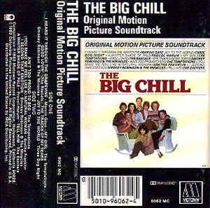 Various – The Big Chill (Original Motion Picture) - VG+ Cassette Album 1983 Motown USA Tape - Soundtrack