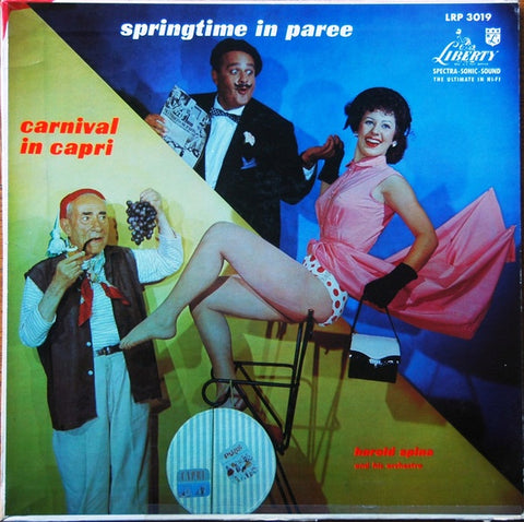 Harold Spina And His Orchestra ‎– Springtime In Paree And Carnival In Capri - VG+ Lp Record 1956 Liberty USA Mono Vinyl - Jazz /  Easy Listening / Pop
