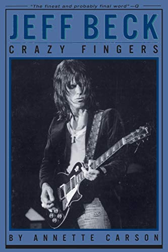 Jeff Beck - Crazy Fingers - Annette Carson - Guitar - Rock - Softcover