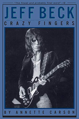 Jeff Beck - Crazy Fingers - Annette Carson - Guitar - Rock - Softcover