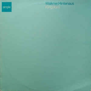 Walkner.Hintenaus ‎– Kingdom - New 12" Single 2003 UK Simple Vinyl - Breakbeat / Leftfield  / Future Jazz
