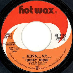 Honey Cone - Stick- Up / V.I.P. - VG+ 7" Single 45RPM 1971 Hot Wax USA - Soul