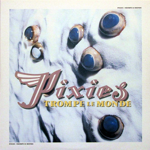 Pixies ‎– Trompe Le Monde (1981) - New LP Record 2017 4AD Vinyl - Alternative Rock