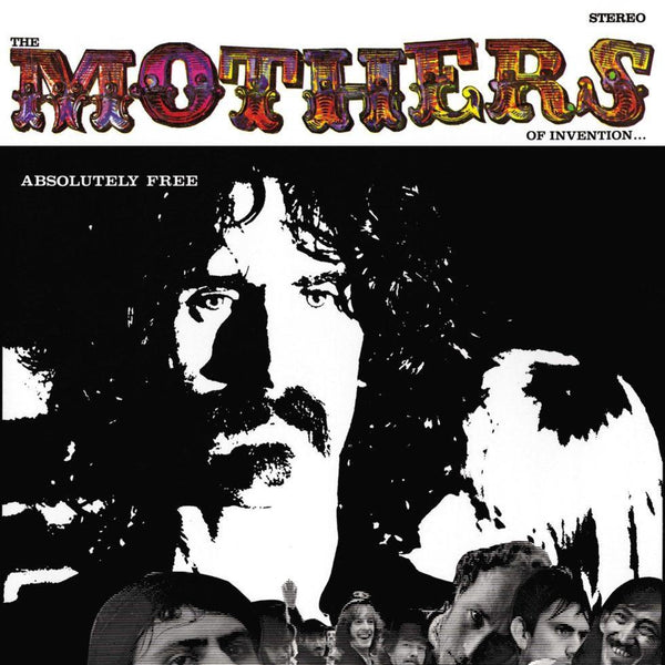 Frank Zappa / The Mothers Of Invention - Absolutely Free (1967) - New 2 LP Record 2017 Zappa 180 gram Vinyl - Psychedelic Rock / Fusion / Avantgarde - Shuga Records