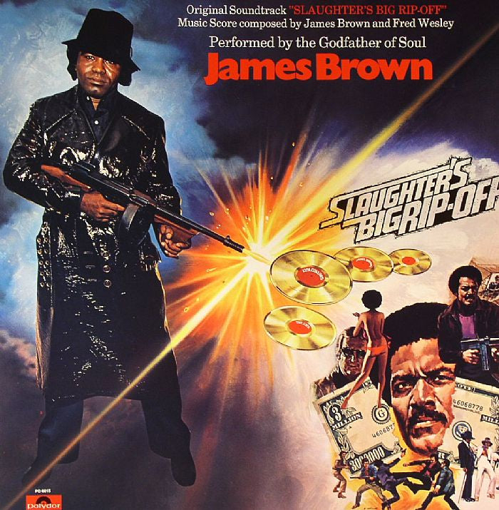 James Brown - Slaughter's Big Rip-Off (1973) - New Lp Record 2018 Polydor USA - 1970's Soundtrack - Shuga Records