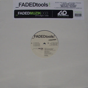 Alex Peace ‎- Faded Tools No. 1 - Mint- 12" DJ Tools 2004 USA - Chicago House