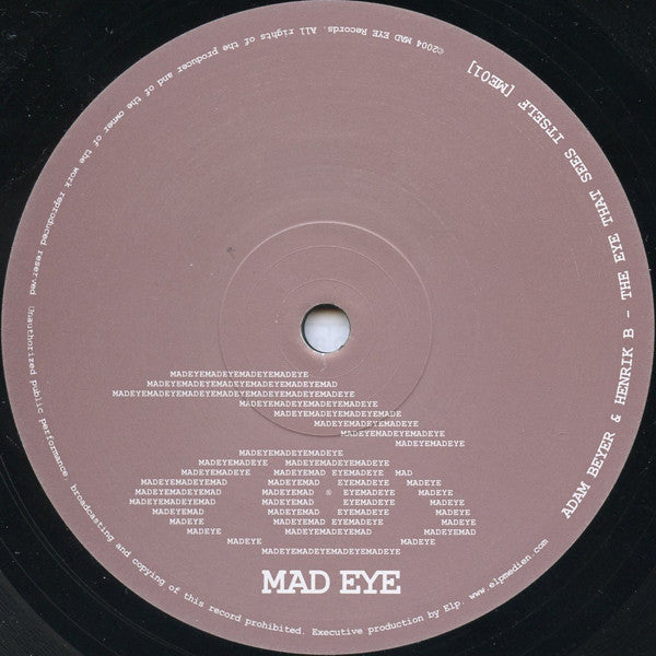Adam Beyer & Henrik B ‎– The Eye That Sees Itself - Mint- 12" Single (Sweden Import) 2004 - Techno