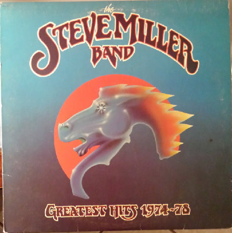 Steve Miller Band – Greatest Hits 1974-78 - VG+ LP Record 1978 Capitol USA Vinyl - Pop Rock / Classic Rock