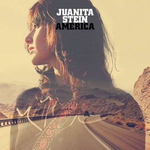 Juanita Stein - America - New Vinyl Record 2017 Nude Records Pressing - Indie Pop (FFO: Lana Del Rey, Howling Bells)
