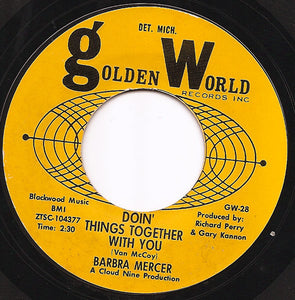 Barbara Mercer - Doin' Things Together With You / Nobody Loves You Like Me VG- - 7" Single 45RPM 1965 Golden World USA - Detroit R&B