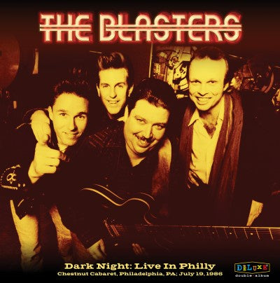 The Blasters - Dark Night in Philly: 1986 - New 2 Lp 2019 RockBeat RSD Limited First Release - Rock