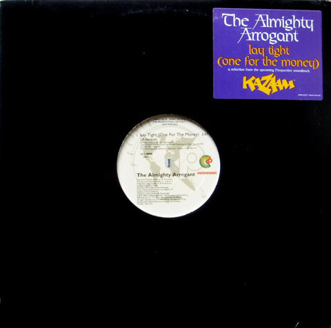 The Almighty Arrogant - Lay Tight (One For The Money) Mint- - 12" Single 1996 Perspective USA - R&B