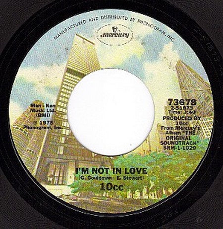 10cc ‎– I'm Not In Love / Channel Swimmer - VG+ 45rpm 1975 USA Mercury Records - Rock / Pop