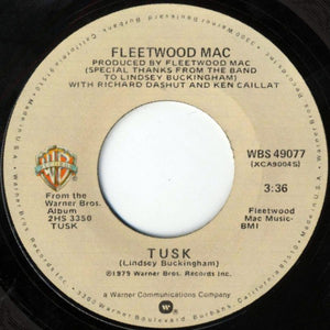 Fleetwood Mac - Tusk / Never Make Me Cry VG+ - 7" Single 45RPM 1979 Warner Bros. USA - Rock