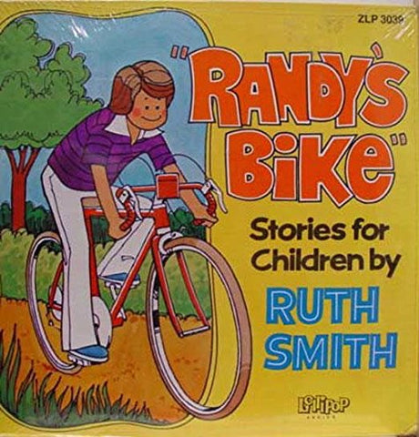 Ruth Smith - Randy's Bike - Stories For Children - New Lp Record 1978 Zondervan USA Vinyl - Children's