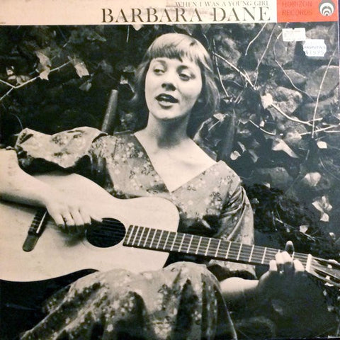 Barbara Dane ‎– When I Was A Young Girl - VG+ Lp Record 1962 Horizon USA Mono Vinyl - Folk
