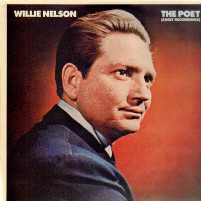Willie Nelson ‎– The Poet (Early Recordings) - New Lp Record 1982 Accord USA Vinyl - Country