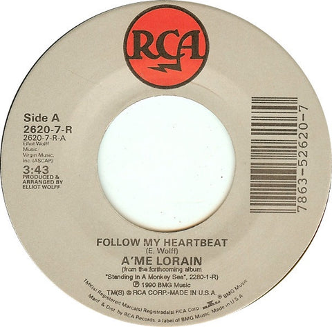A'me Lorain ‎– Follow My Heartbeat / Whole Wide World VG+ 7" Single 45rpm 1990 RCA USA - Electronic / Synth-pop