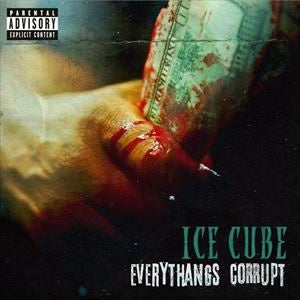 Ice Cube - Everythangs Corrupt - New 2 LP Record 2019 Lench Mob Vinyl - Hip Hop - Shuga Records