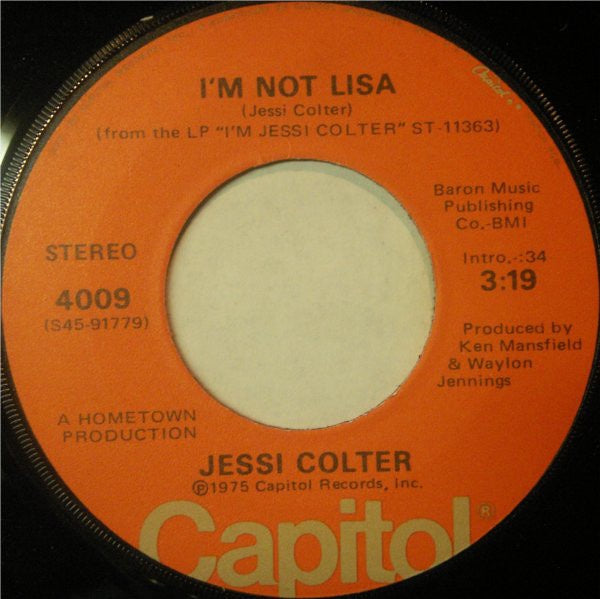 Jessi Colter ‎– I'm Not Lisa/ For The First Time - Mint- 45 rpm 1975 Columbia USA - Country - Shuga Records