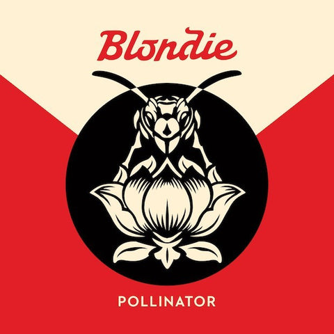 Blondie ‎– Pollinator - New Vinyl 2017 BMG Pressing on 'Heavyweight Vinyl' with Download - Rock / Punk