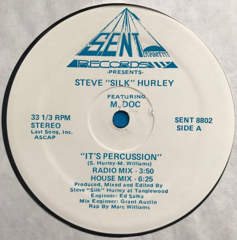 Steve "Silk" Hurley Featuring M. Doc ‎– It's Percussion - VG 12" Single Record 1988 Silk Entertainment USA Vinyl - Chicago House / Hip-House