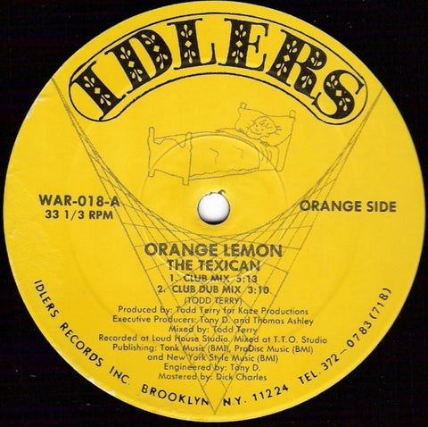 Orange Lemon ‎– The Texican / Dreams Of Santa Anna - VG+ 12" Single 1988 Idlers - House / Freestyle / Latin