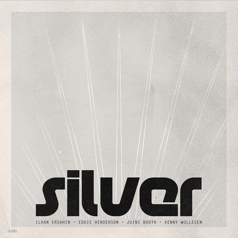 Ilhan Ersahin – Silver - New LP Record 2019 Nublu USA Silver Vinyl - Jazz / Space-Age