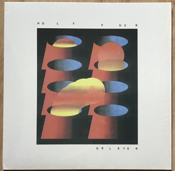 Holy Fuck ‎– Deleter - New LP Record 2020 Holy Ef Music ‎USA Vinyl - Electronic / Deep House / Krautrock - Shuga Records