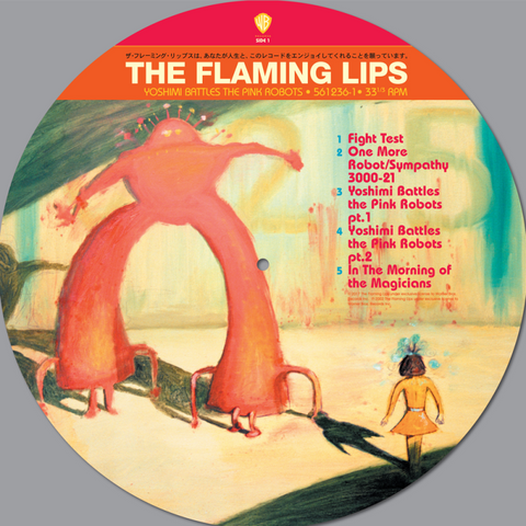 The Flaming Lips - Yoshimi Battles the Pink Robot - New Vinyl Record 2017 Warner Records Limited Edition Picture Disc Pressing - Psych Rock / Indie Rock / Awesome!