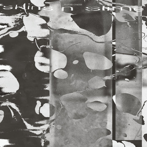 Oliver Coates -  skins n slime - New LP Record 2020 RVNG INTL. Vinyl - Ambient / Drone / Shoegaze