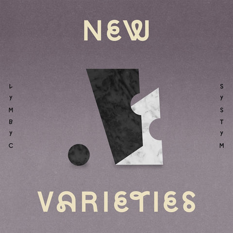 Lymbyc Systym - New Varieties - New Vinyl 2016 Western Vinyl Limited Edition 45 RPM Bone-Colored Vinyl + Download - Electronic / Ambient