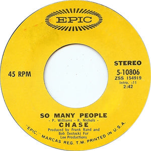 Chase ‎– So Many People/ Paint It Sad - VG+ 45 rpm 1971 Epic USA - Rock