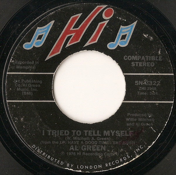 Al Green ‎– I Tried To Tell Myself / Something - VG+ 7" Single 45rpm 1976 Hi Records US - Soul / Funk