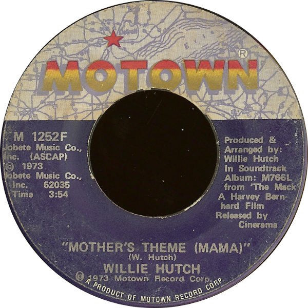 Willie Hutch- Slick / Mother's Theme (Mama)- VG+ 7" Single 45RPM- 1973 Motown USA- Funk/Soul