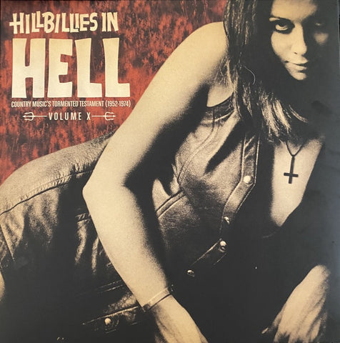 Various ‎– Hillbillies In Hell - Country Music's Tormented Testament (1952-1974) Volume X - New LP Record Store Day 2020 IMAR Unknown Color Vinyl - Country