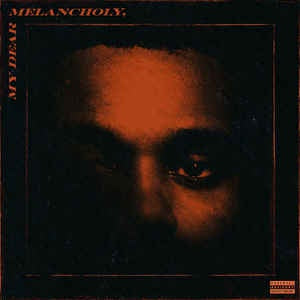 The Weeknd ‎– My Dear Melancholy, - New Lp Record 2018 German Import Random Colored Vinyl -  Hip Hop / R&B