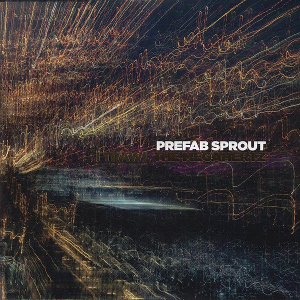 Prefab Sprout ‎– I Trawl The Megahertz - New 2 Lp 2019 Sony 180gram Reissue with Etched B-Side - Electronica / Modern Classical - Shuga Records