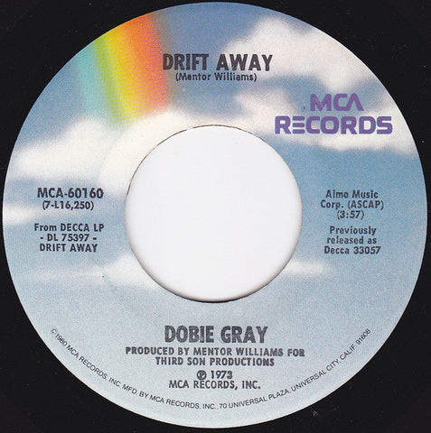 Dobie Gray - Drift Away / City Stars VG+ - 7" Single 45RPM 1973 MCA USA - Funk/Soul