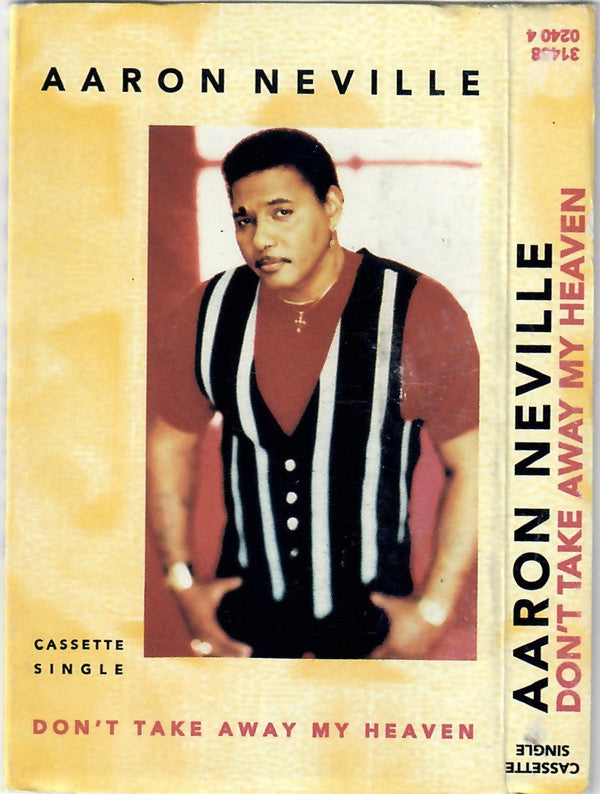 Aaron Neville – Don't Take Away My Heaven - Used Cassette Tape A&M 1993 USA - Funk / Soul