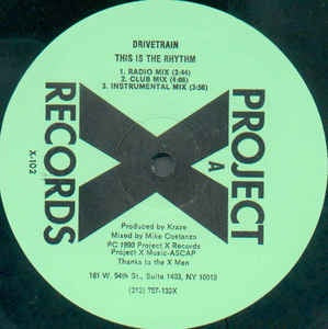 Drivetrain - This Is The Rhythym - M- 12" Single 1990 Project X Records USA - House