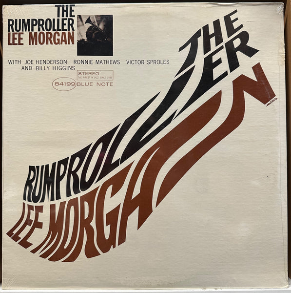 Lee Morgan ‎– The Rumproller (1965) - New LP Record 1966/1970 Blue Note Vinyl - Jazz / Hard Bo - Shuga Records