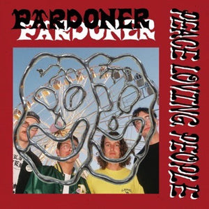 Pardoner - Peace Loving People - New LP Record 2023 Bar/None Vinyl - Alternative Rock / Post-Punk