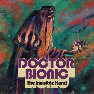 Doctor Bionic – The Invisible Hand - New LP Record 2022 Chiefdom / Colemine Vinyl - Instrumental Funk / Hip Hop / Soul-jazz