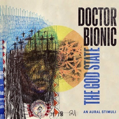 Doctor Bionic – The God State - An Aural Stimuli - New LP Record 2022 Chiefdom Blue Clear Splatter Vinyl - Funk / Dub