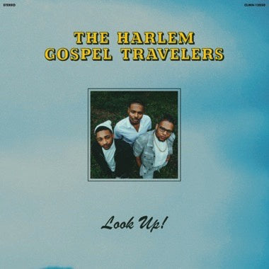 The Harlem Gospel Travelers – Look Up! - New LP Record 2022 Colemine BLue Powder Vinyl - Soul / Gospel