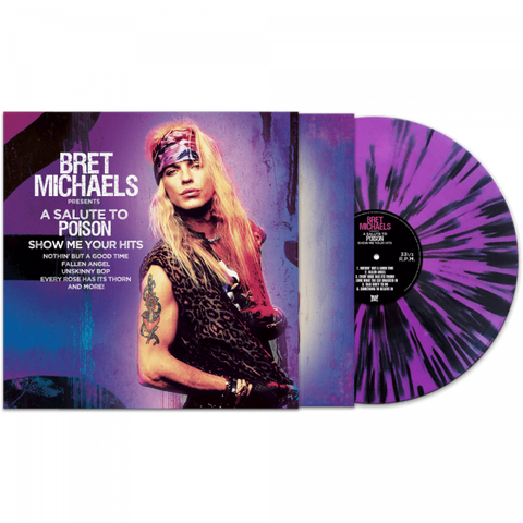 Bret Michaels – A Salute To Poison: Show Me Your Hits - New LP Record 2022 Deadline Canada Purple Splatter Vinyl - Rock